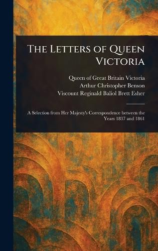 Cover image for The Letters of Queen Victoria