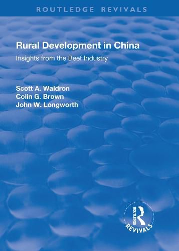 Rural Development in China: Insights from the Beef Industry