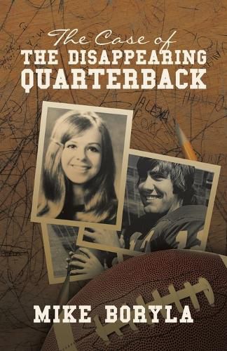 Cover image for The Case of the Disappearing Quarterback