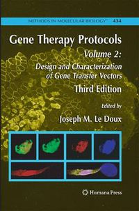 Cover image for Gene Therapy Protocols: Volume 2: Design and Characterization of Gene Transfer Vectors