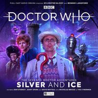 Cover image for Doctor Who: The Seventh Doctor Adventures - Silver and Ice