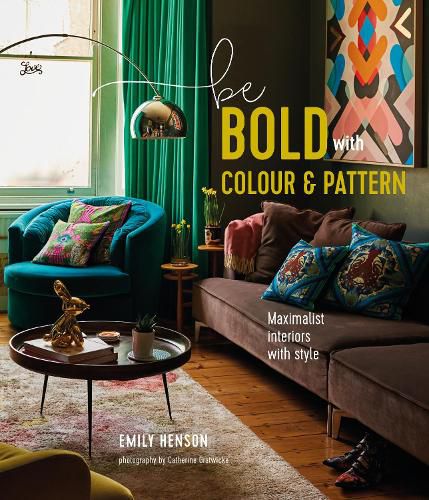 Cover image for Be Bold with Colour and Pattern