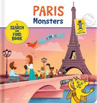 Cover image for Paris Monsters: A Search and Find Book