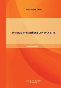 Cover image for Intraday-Preisstellung von DAX ETFs