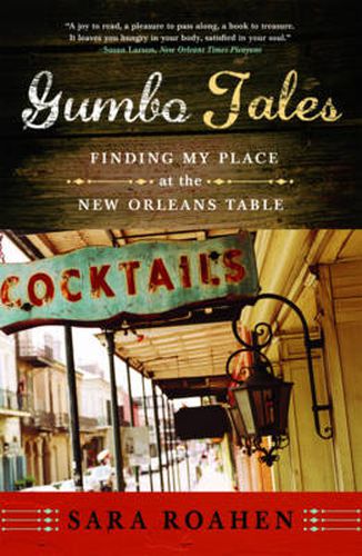 Cover image for Gumbo Tales: Finding My Place at the New Orleans Table