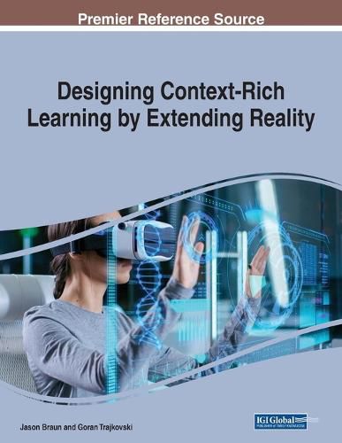 Cover image for Designing Context-Rich Learning by Extending Reality