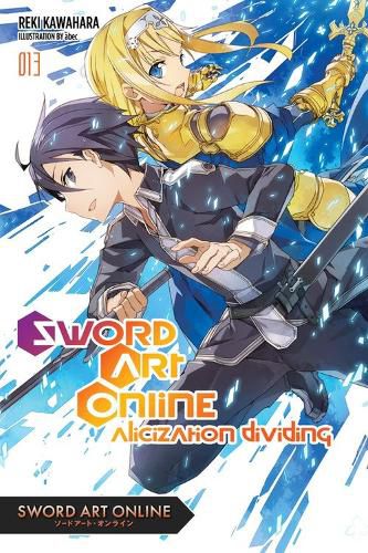 Cover image for Sword Art Online, Vol. 13 (light novel): Alicization Dividing