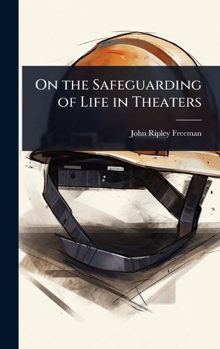 Cover image for On the Safeguarding of Life in Theaters