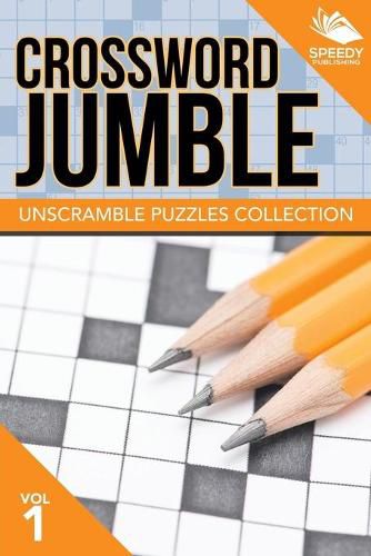 Cover image for Crossword Jumble: Unscramble Puzzles Collection Vol 1