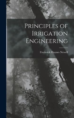 Cover image for Principles of Irrigation Engineering