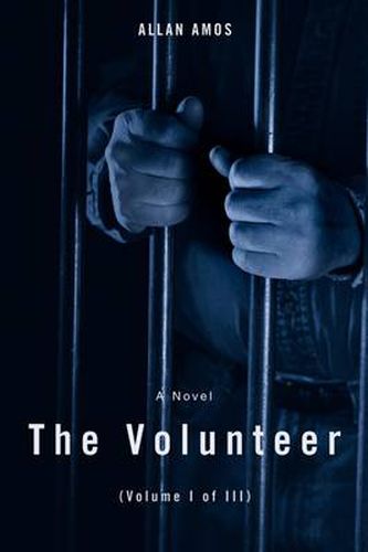 Cover image for The Volunteer: (Volume I of III)