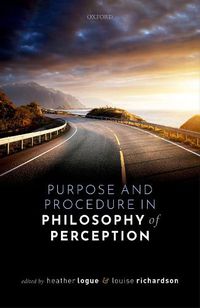 Cover image for Purpose and Procedure in Philosophy of Perception