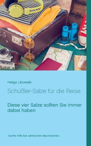 Cover image for Schussler-Salze fur die Reise: Diese vier Salze sollten Sie immer dabei haben