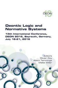 Cover image for Deontic Logic and Normative Systems. 13th International Conference, DEON 2016