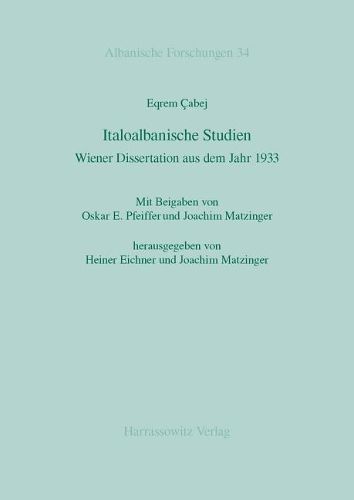 Cover image for Italoalbanische Studien: Wiener Dissertation Aus Dem Jahr 1933