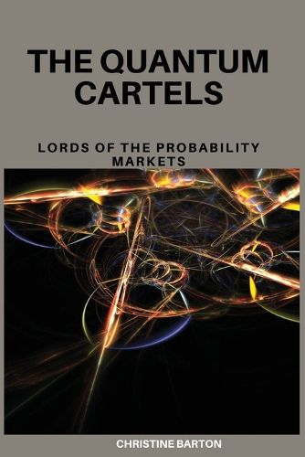 Cover image for The Quantum Cartels