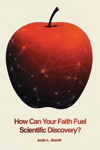 Cover image for How Can Your Faith Fuel Scientific Discovery?