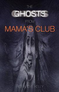 Cover image for The Ghosts from Mama's Club