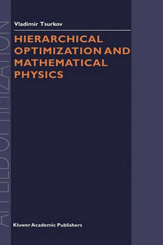 Cover image for Hierarchical Optimization and Mathematical Physics