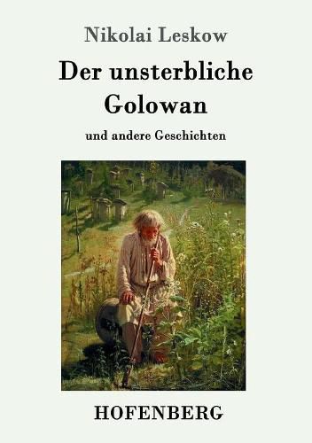 Cover image for Der unsterbliche Golowan: und andere Geschichten