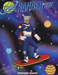 Cover image for Space Ranger Rob