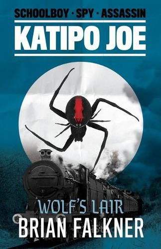 Wolf's Lair (Katipo Joe #3)