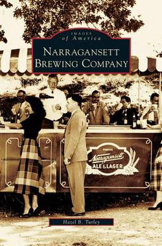 Cover image for Narragansett Brewing Company