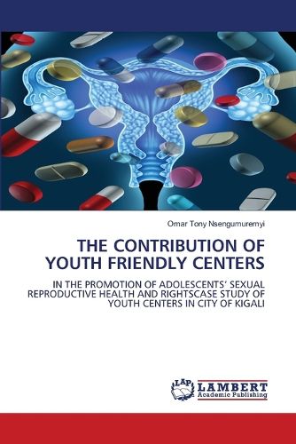 The Contribution of Youth Friendly Centers