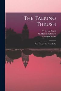 Cover image for The Talking Thrush: and Other Tales From India