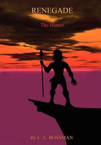 Cover image for Renegade: The Hunter