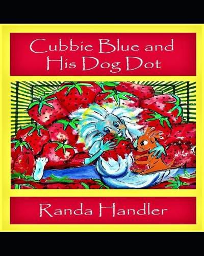 Cover image for Cubbie Blue and his Dog Dot: Book One