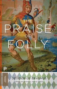 Cover image for The Praise of Folly: Updated Edition
