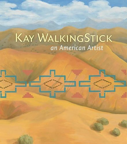 Cover image for Kay Walkingstick: An American Artist