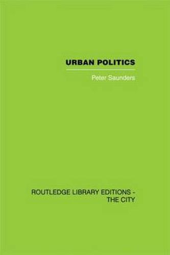 Urban Politics: A Sociological Interpretation