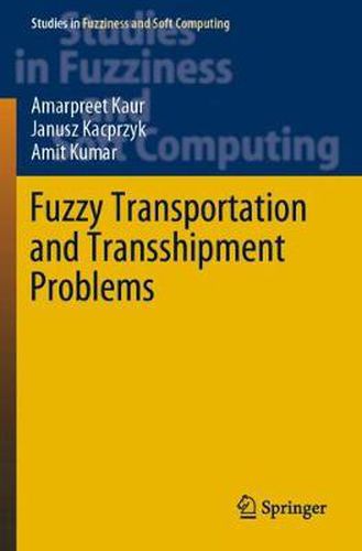 Cover image for Fuzzy Transportation and Transshipment Problems