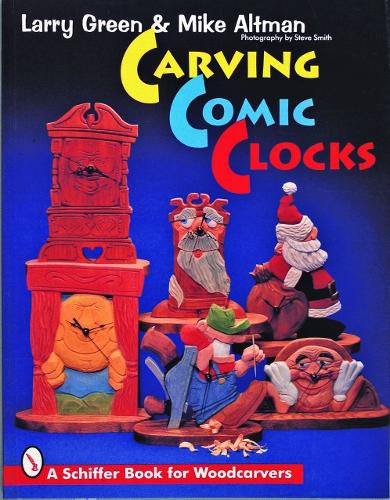 Cover image for Carving Comic Clocks