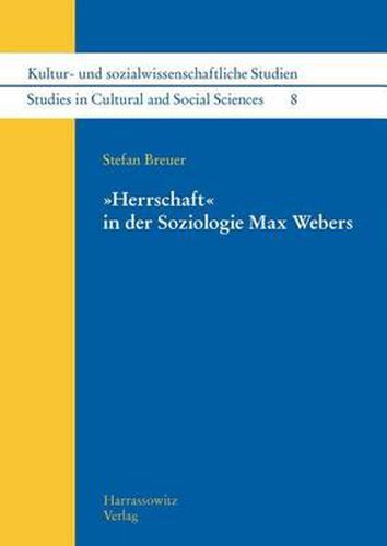 Cover image for Herrschaft' in Der Soziologie Max Webers