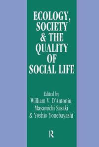 Cover image for Ecology, World Resources and the Quality of Social Life