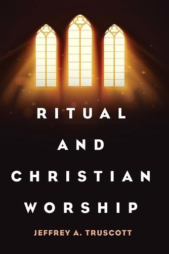 Cover image for Ritual and Christian Worship