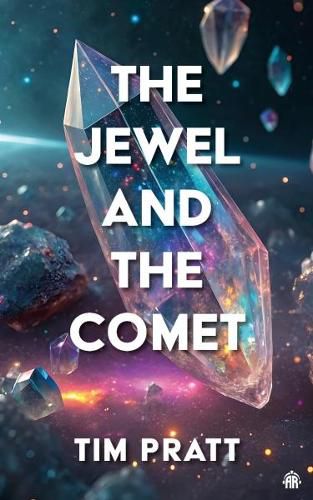Cover image for The Jewel and the Comet