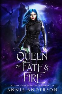 Cover image for Queen of Fate & Fire