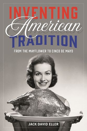 Cover image for Inventing American Tradition