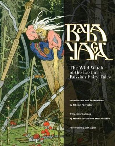 Cover image for Baba Yaga: The Wild Witch of the East in Russian Fairy Tales