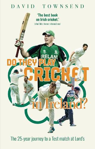 Do They Play Cricket in Ireland?