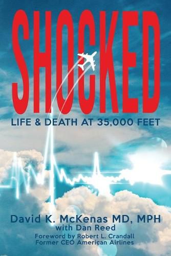 Cover image for Shocked: Life and Death at 35,000 Feet