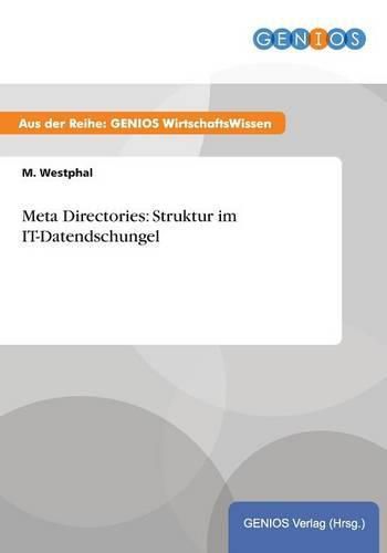 Cover image for Meta Directories: Struktur im IT-Datendschungel