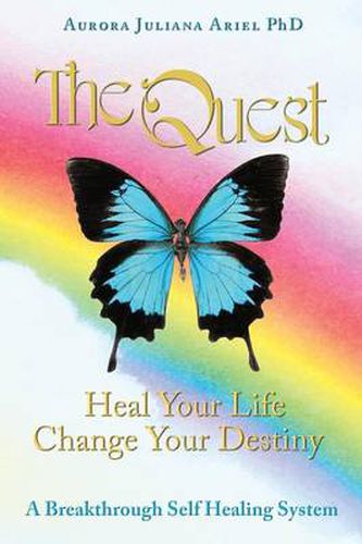 Cover image for TheQuest: Heal Your Life, Change Your Destiny