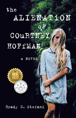 Cover image for The Alienation of Courtney Hoffman: A Novel