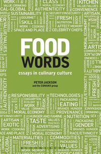 Cover image for Food Words: Essays in Culinary Culture