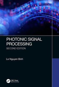 Cover image for Photonic Signal Processing: Techniques and Applications